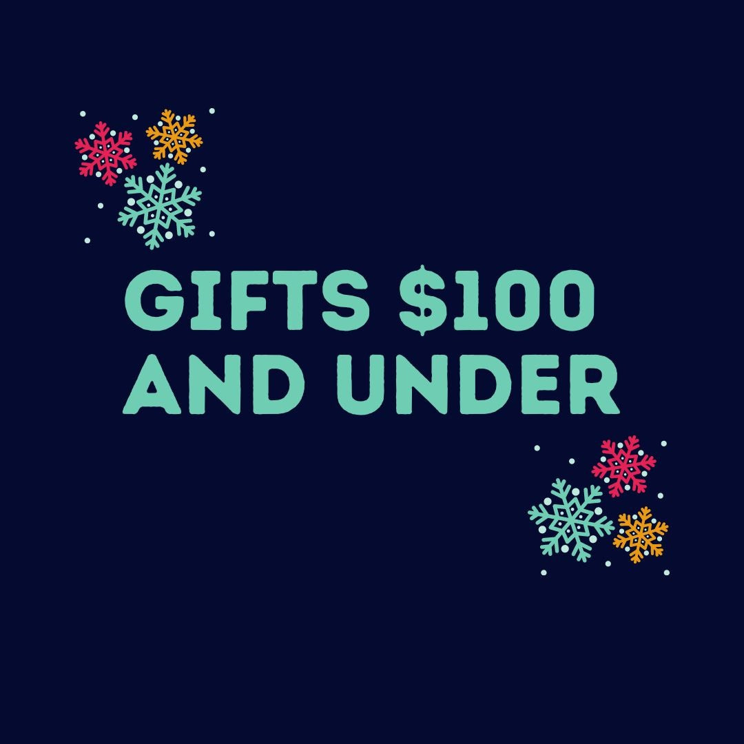 Gifts - $100 and under