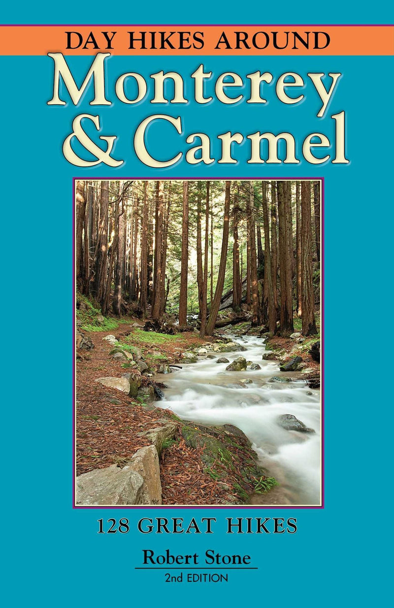 Day Hikes Around Monterey And Carmel
