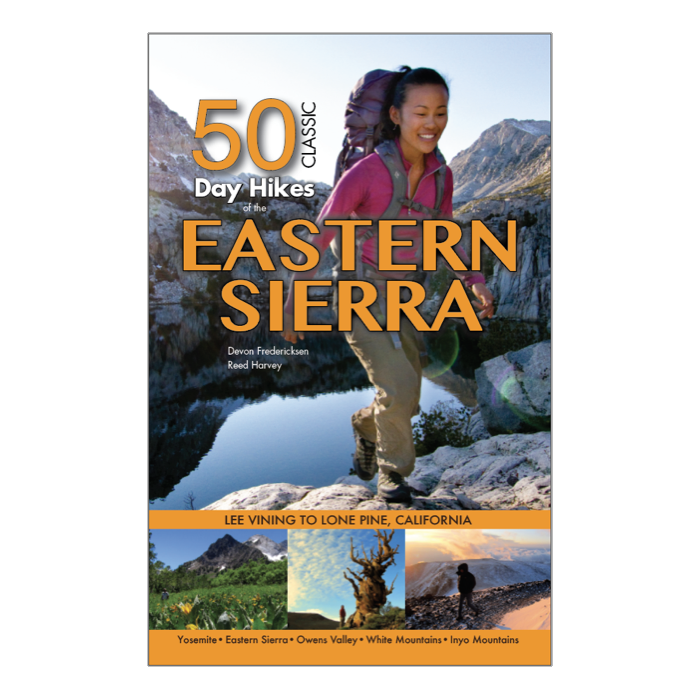 50 Classic Day Hikes of the Eastern Sierra 3rd Edition